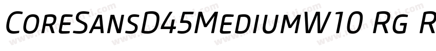 CoreSansD45MediumW10 Rg Regular字体转换